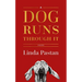 A Dog Runs Through It: Poems