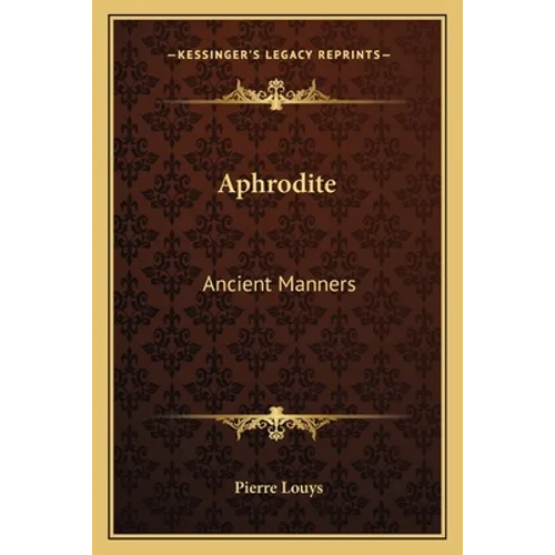 Aphrodite: Ancient Manners