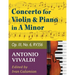 Vivaldi Antonio Concerto in a minor Op 3 No. 6 RV 356. For Violin and Piano. International Music