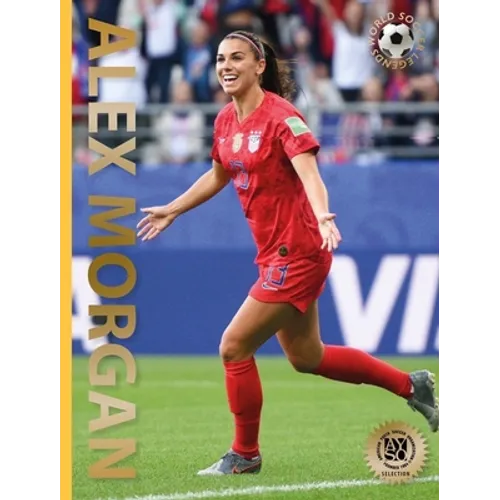 Alex Morgan: Second Edition