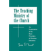 Teaching Ministry of the Church: An Examination of the Basic Principles of Christian Education
