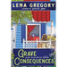 Grave Consequences