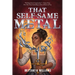 That Self-Same Metal