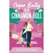 Cooper Bailey Is A Cinnamon Roll: A Closed Door Enemies to Lovers RomCom