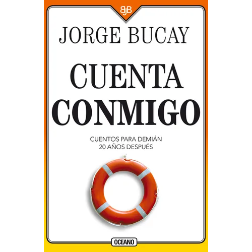 Cuenta Conmigo: Cuentos Para Demián 20 Años Después
