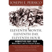Eleventh Month, Eleventh Day, Eleventh Hour: Armistice Day, 1918 World War I and Its Violent Climax