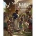 The Easter Storybook: 40 Bible Stories Showing Who Jesus Is