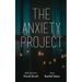 The Anxiety Project
