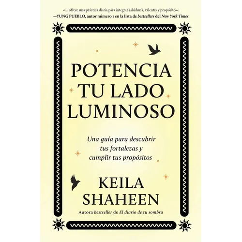Potencia Tu Lado Luminoso, Spanish-Language Edition of the Light Work Journal: Una Guía Para Descubrir Tus Fortalezas Y Cumplir Tus Propósitos