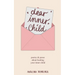 dear inner child