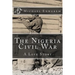 The Nigeria Civil War: A Love Story