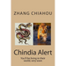 Chindia Alert: You'll be living in their world, very soon