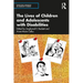 The Lives of Children and Adolescents with Disabilities