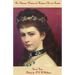 An Intimate Portrait of Empress Sisi of Austria