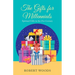 The Gifts for Millennials: Spiritual Gifts in the 21St Century