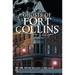 Ghosts of Fort Collins