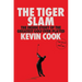 The Tiger Slam: The Inside Story of the Greatest Golf Ever Played (Tiger Woods in 2000-2001)