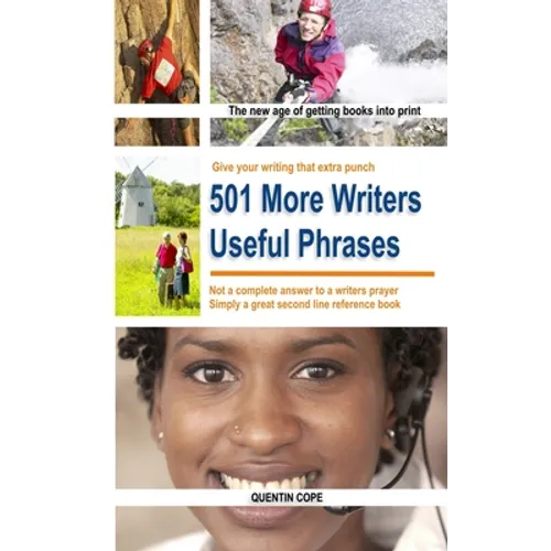 501 More Writers Useful Phrases