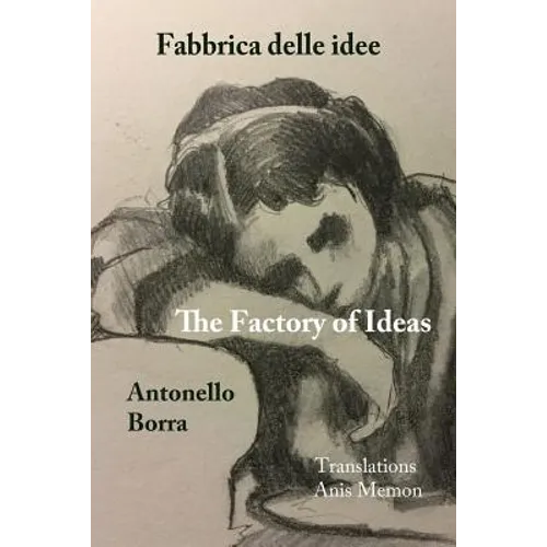 The Factory of Ideas/Fabbrica Delle Idee: Monologues by the Mad/monologhi dei matti