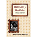 Hillbilly Gothic: A Memoir of Madness and Motherhood