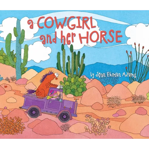 Cowgirl and Her Horse