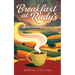 Breakfast at Rudy's: Moving from Grief to Grace