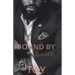 Bound By Choice