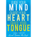Guide Your Mind, Guard Your Heart, Grace Your Tongue
