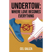 Undertow: Where Love Becomes Everything