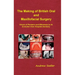 The Making of British Oral and Maxillofacial Surgery: Voices of Pioneers and Witnesses to its Evolution from Hospital Dentistry