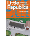 Little Republics: The Story of Bungalow Bliss