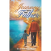 Journey with the Father: A Devotional Journal