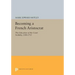 Becoming a French Aristocrat: The Education of the Court Nobility, 1580-1715