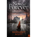 NOW AND FOREVER a spellbinding historical saga packed with danger, drama and romance