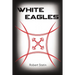 White Eagles