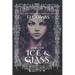 Hearts of Ice & Glass: The Bellham Realm Series Book II