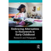 Embracing Alternatives to Homework in Early Childhood: Research and Pedagogies