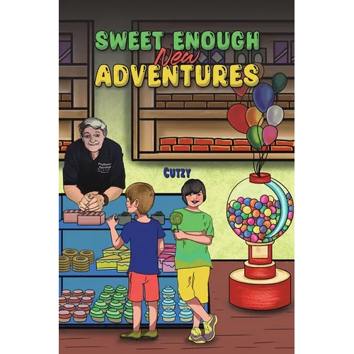 Sweet Enough New Adventures