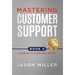 Mastering Customer Support