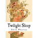 Twilight Sleep