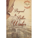 Beyond the Bitter Winter