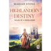 Highlander's Destiny: A Scottish historical time travel romance