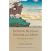 Finding Rest in the Nature of the Mind: The Trilogy of Rest, Volume 1