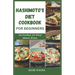 Hashimoto's Diet Cookbook for Beginners: Tasty Recipes For Thyroid Healing and Elimination of Toxins