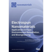 Electrospun Nanomaterials: Applications in Food, Environmental Remediation, and Bioengineering