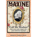 Maxine: "Call Me Madam"