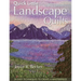 Quick Little Landscape Quilts: 24 Easy Techniques to Create a Materpiece