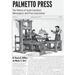 Palmetto Press: The History of South Carolina's Newspapers and Press Association