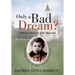 Only a Bad Dream?: Childhood Memories of the Holocaust