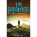 The Promise: The Lover's Heart